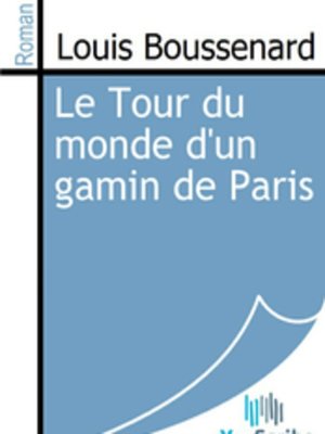 cover image of Le Tour du monde d'un gamin de Paris